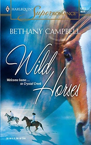 Bethany Campbell, Wild Horses