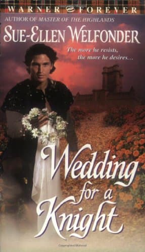 Sue-Ellen Welfonder, Wedding for a Knight