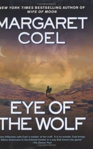 Margaret Coel Eye of the Wolf