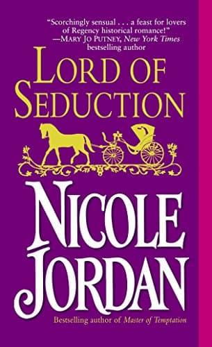Nicole Jordan, Lord of Seduction