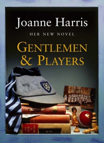 Joanne Harris Gentlemen & Players