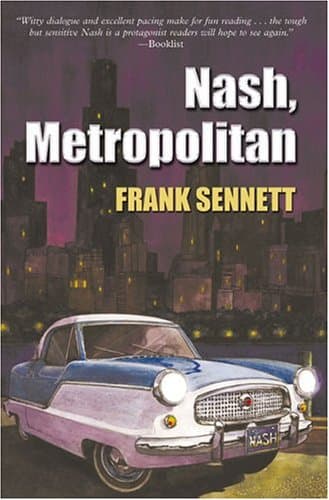 Frank Sennett, Nash, Metropolitan