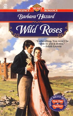 Barbara Hazard, Wild Roses (Signet Regency Romance)