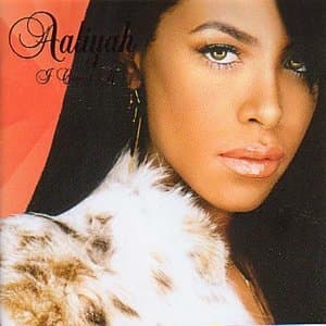 Aaliyah, I Care 4 U