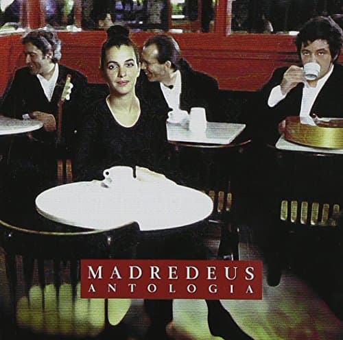 Madredeus, Antologia : Best of Madredeus