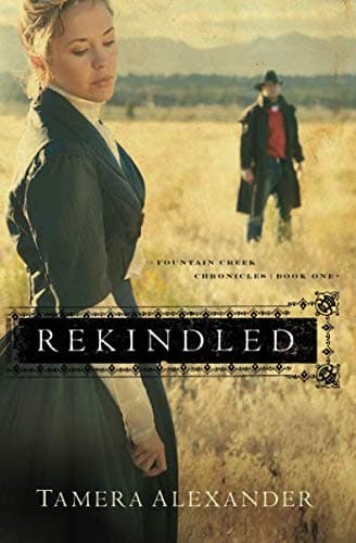 Tamera Alexander, Rekindled