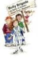 Betty Jo Schuler Bully Brigade