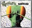 Wildhearts, Sick Of Drugs