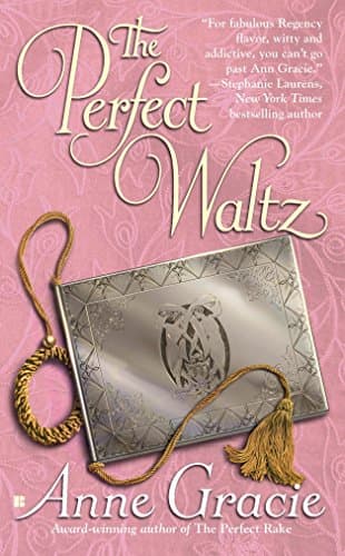 Anne Gracie ,The Perfect Waltz