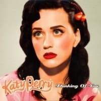 Katy Perry, Thinking Of You