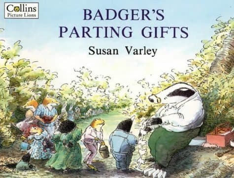Susan Varley, Badger's Parting Gifts