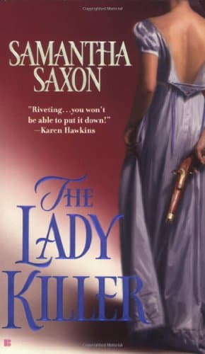 Samantha Saxon, The Lady Killer