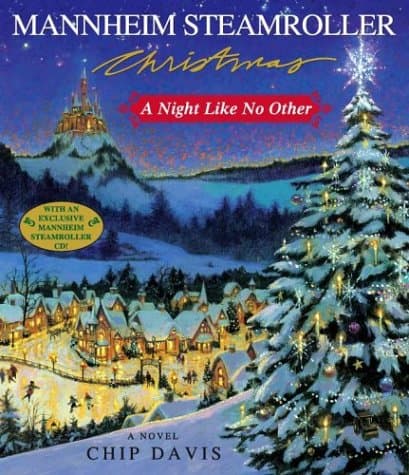 Chip Davis Mannheim Steamroller Christmas: A Night Like No Other