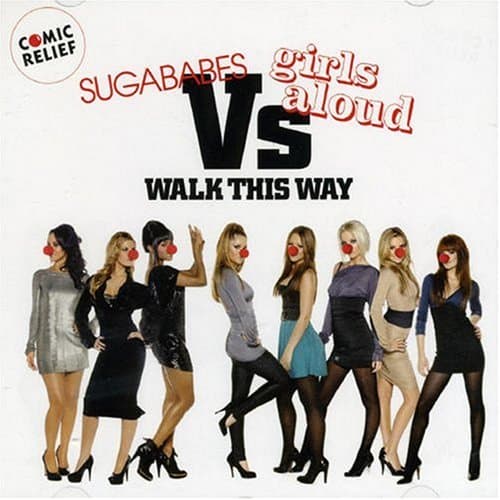 Sugababes vs. Girls Aloud, Walk This Way
