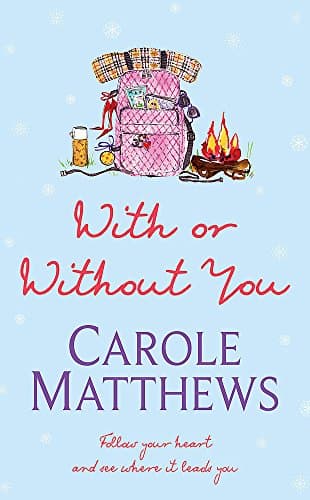 Carole Matthews With or Without You