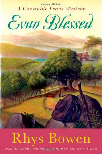 Rhys Bowen, Evan Blessed