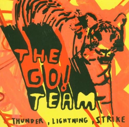 The Go! Team, Thunder, Lightning Strike