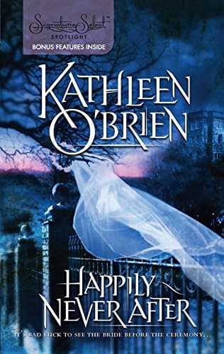 Kathleen O’Brien Happily Never After