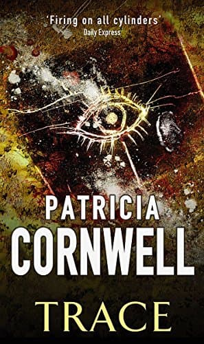 Patricia Cornwell, Trace