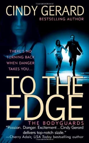 Cindy Gerard, To the Edge