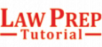 Law Prep Tutorial - www.lawpreptutorial.com
