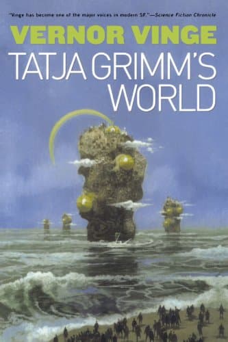 Vernor Vinge, Tatja Grimm's World