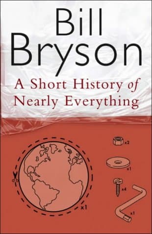 Bill Bryson,   A Short History of Nearly Everything