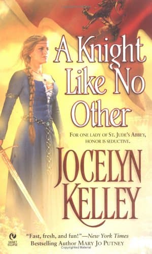 Jocelyn Kelley, A Knight Like No Other