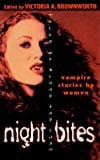 Victoria A. Brownworth, Night Bites: Vampire Stories by Women