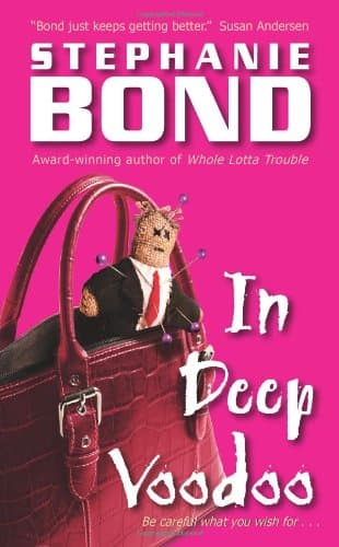 Stephanie Bond In Deep Voodoo