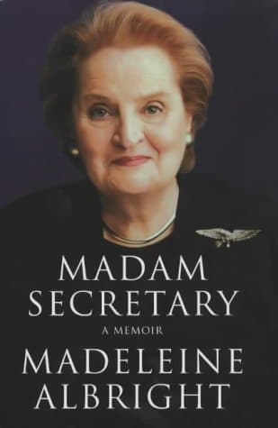 Madeleine Albright, Madam Secretary: A Memoir