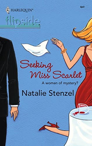 Natalie Stenzel, Seeking Miss Scarlet