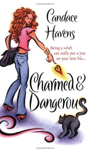 Candace Havens, Charmed & Dangerous