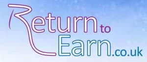 Return to Earn - www.returntoearn.co.uk