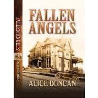 Alice Duncan, Fallen Angels