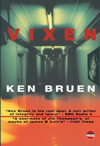Ken Bruen Vixen