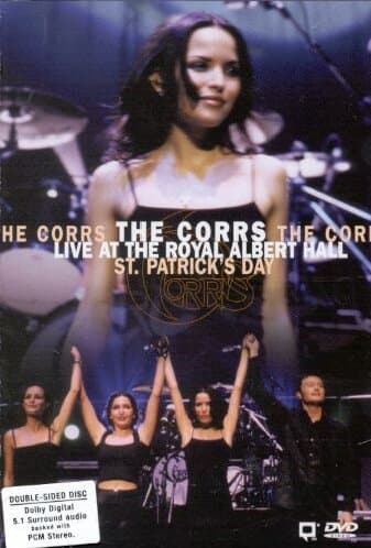 Corrs, The - Live At The Royal Albert Hall St Patrick's Day