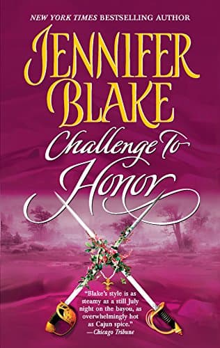 Jennifer Blake, Challenge to Honor