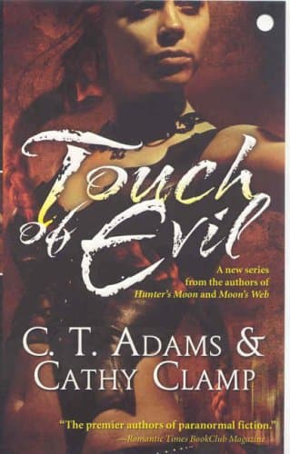 C.T. Adams & Cathy Clamp Touch of Evil