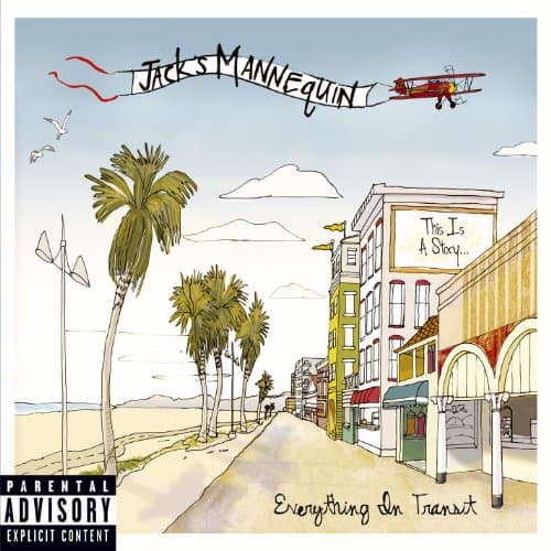 Jack's Mannequin Everything In Transit