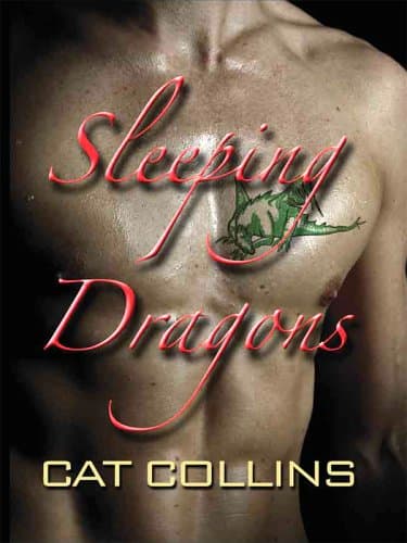 Cat Collins, Sleeping Dragons