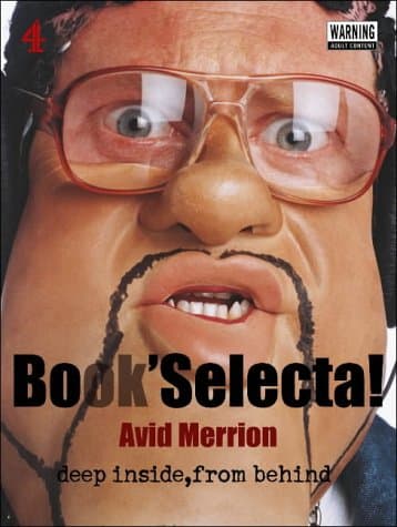 Avid Merrion, Book Selecta!