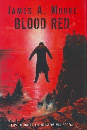 James A. Moore Blood Red