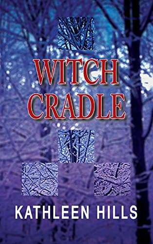 Kathleen Hills Witch Cradle
