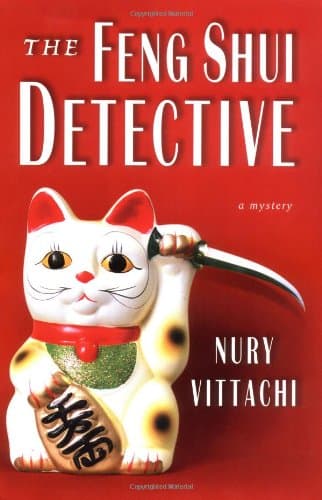 Nury Vittachi ,The Feng Shui Detective