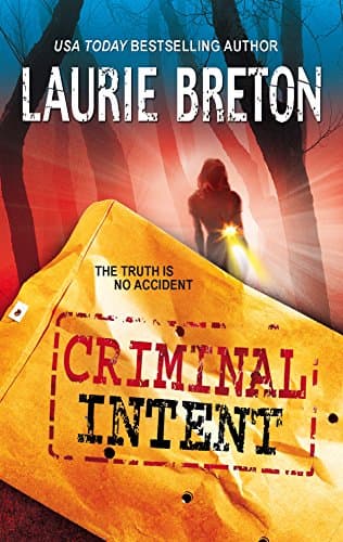 Laurie Breton, Criminal Intent