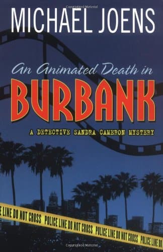 Mike Joens, An Animated Death in Burbank