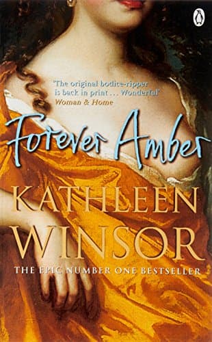 Barbara Taylor Bradford,Kathleen Winsor, Forever Amber