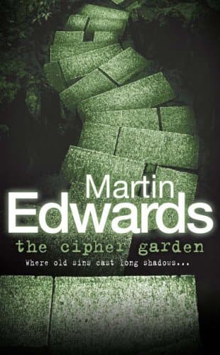 Martin Edwards. The Cipher Garden.