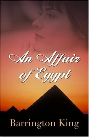 Barrington King, An Affair of Egypt